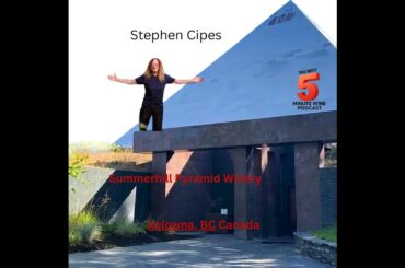 Summerhill Pyramid Winery’s Journey World-Class Sparkling Wine - Full Interview