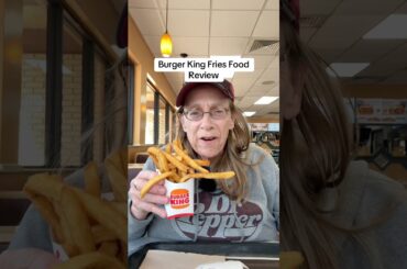 Burger King French Fries Food Review #burgerking #frenchfries #fastfoodreview