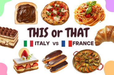 Italy vs France: Ultimate Food Battle 🍝🥐😋 | This or That