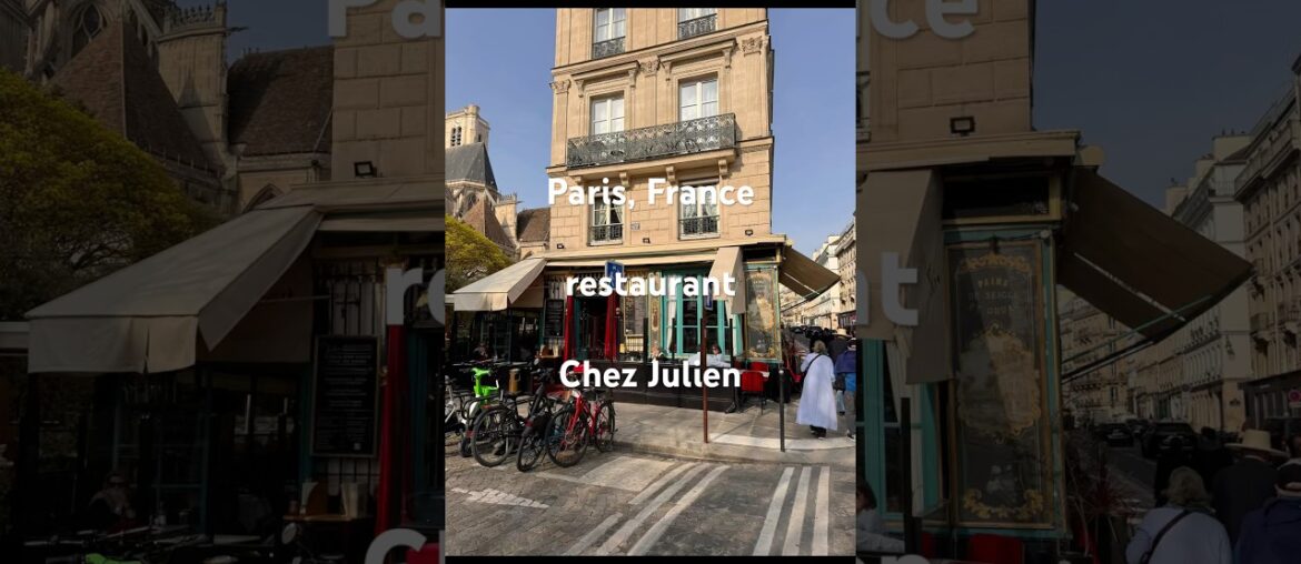 Chez Julien restaurant in Paris, France in Le Marais