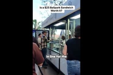 Is a $25 Ballpark Sandwich Worth It? 🥪🔥