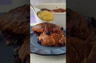 Blueberry Lemon Croissant French Toast #foodvideos #recipes #brunch #frenchtoast #blueberries