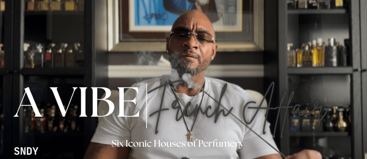 French Affair | 6 French Fragrance Houses for Spring |It's a Vibe Series