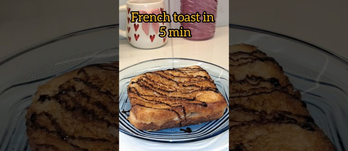 French toast in 5 min #recipe #food # french toast # trending audio