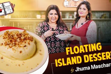 Chowman Kitchen Diaries Ep. 11 | Floating Island Dessert Recipe | Jhuma Mascharak | Paroma Banerjee