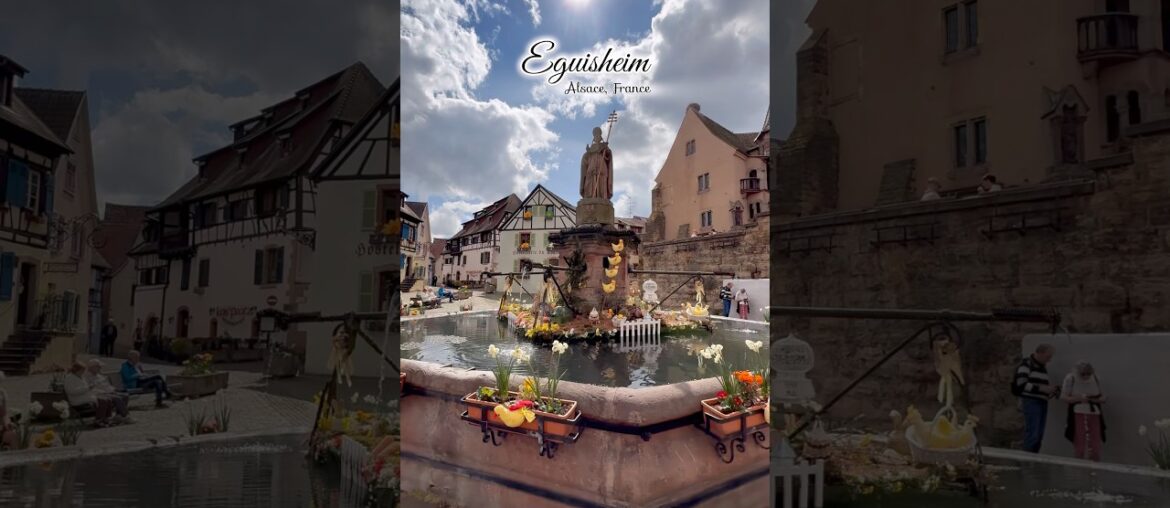Eguisheim, Easter, Alsace, France 🇫🇷 #egusheim #alsacia #happyeaster #franta #traveltipsro