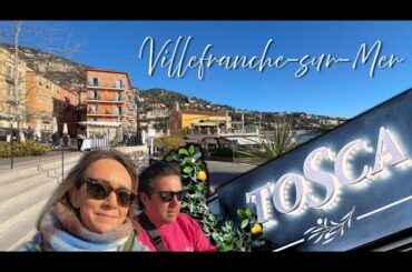 Dining on the French Riviera at Tosca, in Villefranche-Sur-Mer