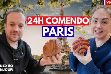 24H COMENDO EM PARIS | MOSTRAMOS TUDO E COM PREÇOS