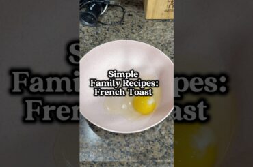 Super simple French toast #recipe #momlife #recipe