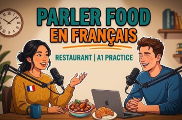Order in French Restaurants Like a Pro | French Food Vocabulary & Dining Culture | Easy French