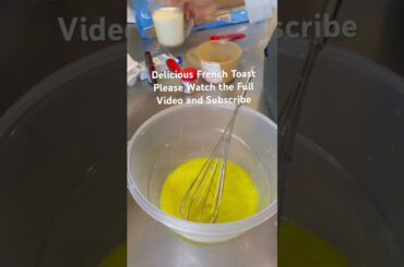 Delicious French Toast #tiktok #reels #cooking #trending #food #recipe #viral #ytshorts #fyp