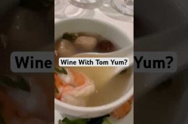 Wine with Tom Yum? French Wine Pairing Dinner at Thanying Restaurant Singapore 🍷🌶️