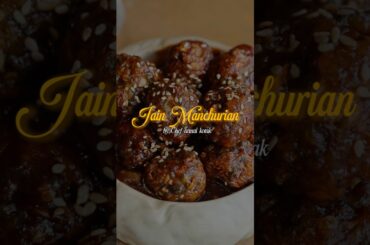 Jain Manchurian That Actually Beats Street Style 🤯 | Chef Aanal Kotak #recipe #shorts