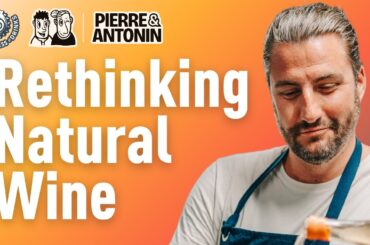 How Pierre & Antonin Built a 400K-Bottle Brand on Hybrid Grapes With Antonin Bonnet