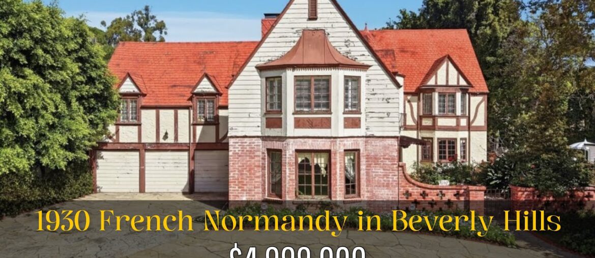 🌷French Normandy in Beverly Hills