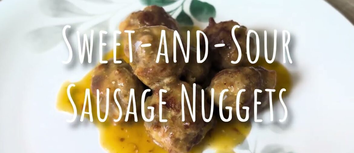 These Sweet & Sour Sausage Nuggets are a Total Game Changer. (Julia Child’s Recipe)