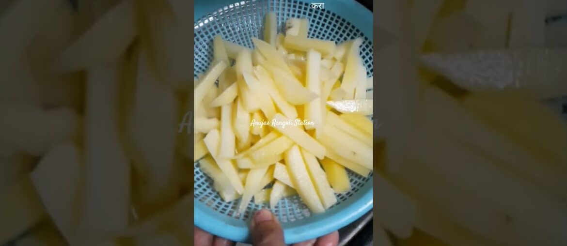 French fries #FingerChips #anujarangolistation