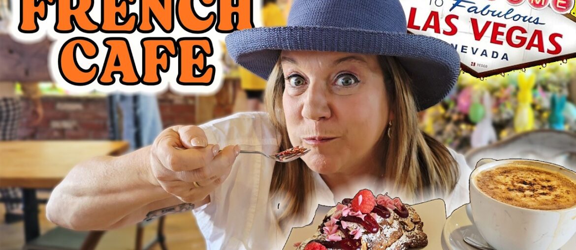 French Cafe in Las Vegas You Can't Miss!