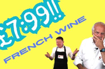 £7.99 French Sauvignon Blanc – Bargain or Disappointing? (Episode 553)