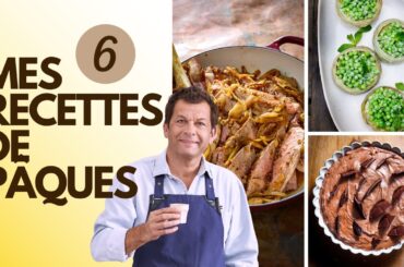 6 RECETTES DE PÂQUES - Menu complet !