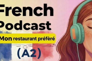 Ordering at a French Restaurant | A2 Listening & Speaking Practice