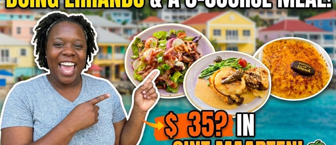 $35 Fine Dining in SXM?! 3-Course Lunch at Noon 😳🇸🇽