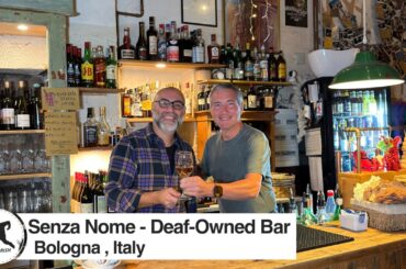 Italy: Senza Nome- Deaf-Owned Bar