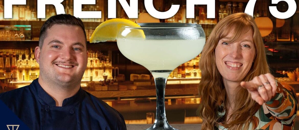 The French 75: Why the Wine Matters! Ft. Sommelier Rebecca Mier