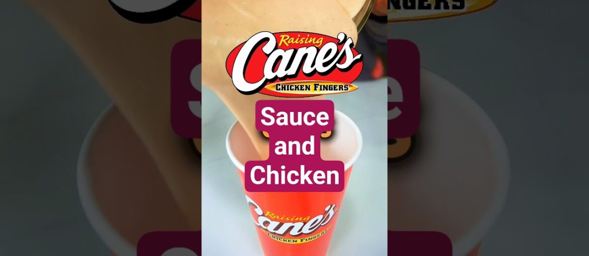 Raising Canes Recipes LEAKED
