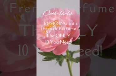 #myperfumechronicles #spring #french #belleza  #perfume #perfumes #fragancias #top10 #edit  #shorts