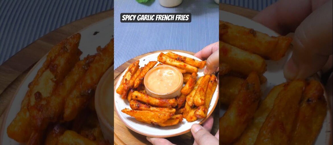 Spicy Garlic French Fries|#chillifry#garlicfries#frenchfries#spicyfried#viralshorts#ytshorts#snacks
