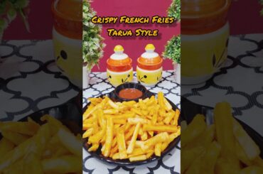 Crispy French Fries Recipe Tarua Style #frenchfries #ytshorts #recipe