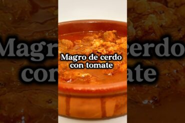 Magro de cerdo con tomate. El magro de cerdo de los bares