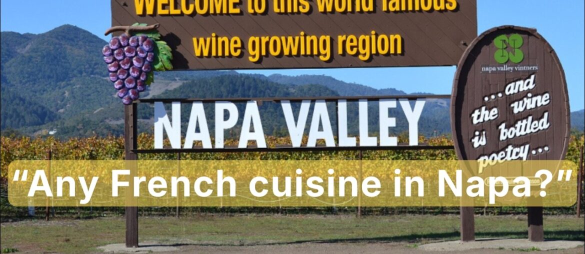 I tried a French cuisine in Napa Valley. Why Did Bouchon Bistro Lose its Michelin Star?