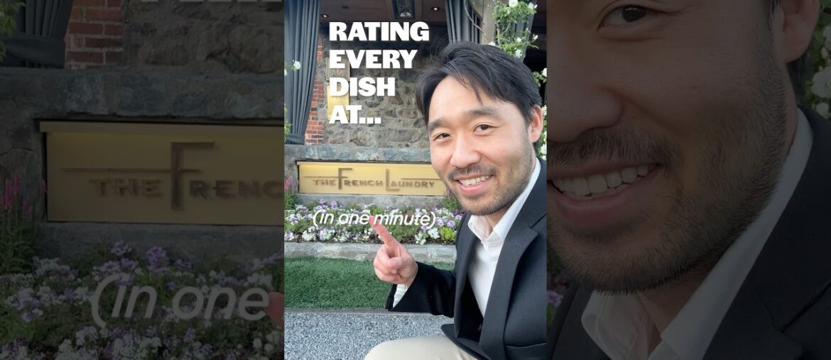 Rating every dish at the French Laundry ✨(in 1 minute)