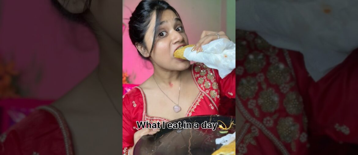 What I eat in a day💫মানুষ আমি!😤 #youtube #youtubeshorts #food #foodie #vlog