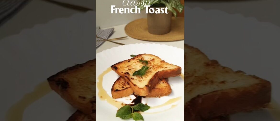 Yummiest Classic Recipe😋 | 5 Min Kids-Friendly French Toast 🥪 #Shorts #foodfunnel #ytshorts #french