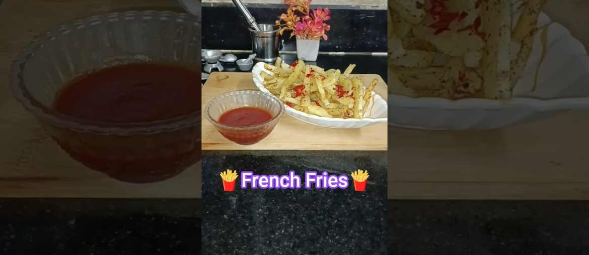 🍟French fries🍟#shorts #food #explore #cooking #recipe
