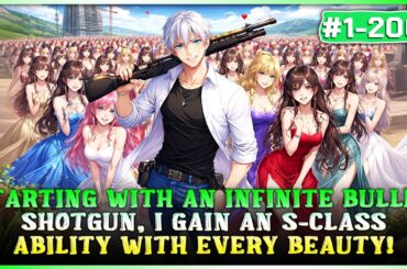 Starting with an Infinite Bullet Shotgun, I Gain an S-Class Ability Every Time I Collect a Beauty!