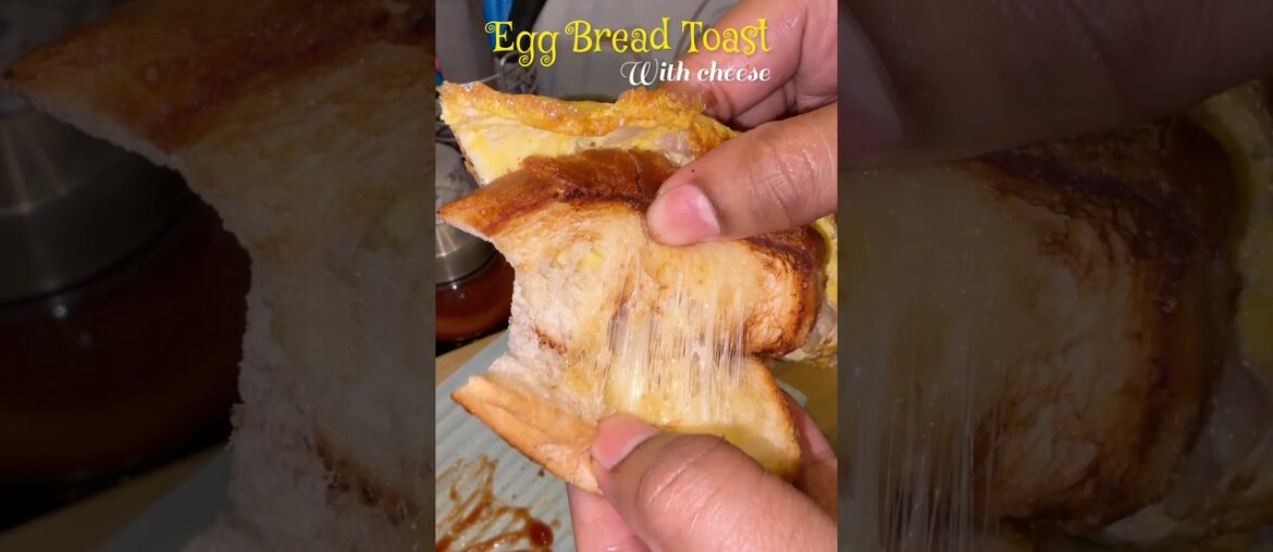 Egg bread toast😋 #food #hitsong #cooking #dimtoast #wow