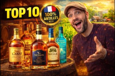 Mon Top 10 Ultime : les Meilleurs Rhums des Antilles Françaises