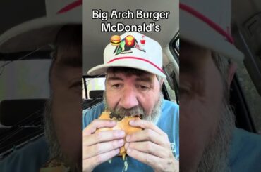 Big Arch Burger Review McDonald’s Lugoff SC #shorts