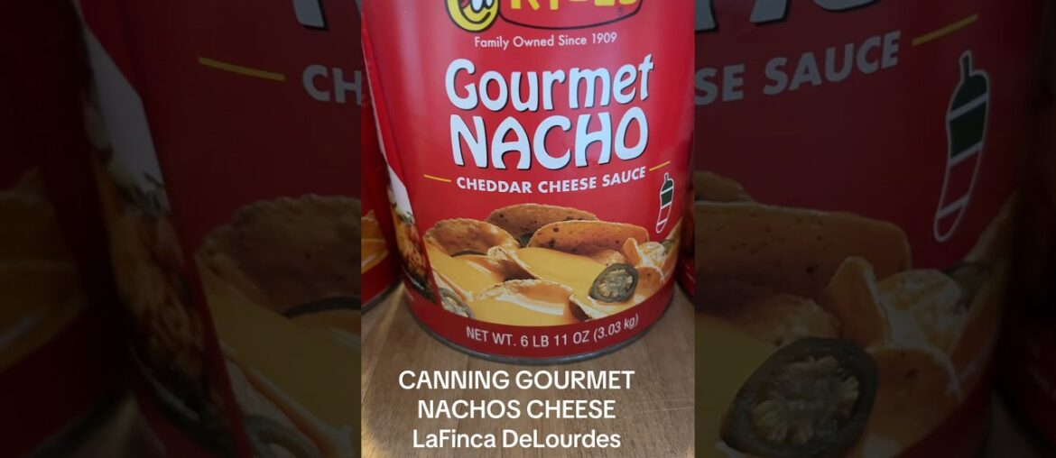 #canning #gourmet #nachocheese