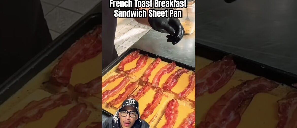 French Toast Breakfast Sandwich Sheet Pan! #shorts #food #foodie