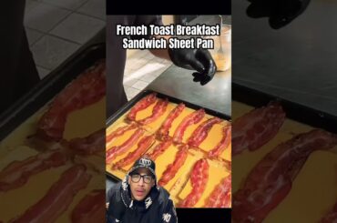 French Toast Breakfast Sandwich Sheet Pan! #shorts #food #foodie