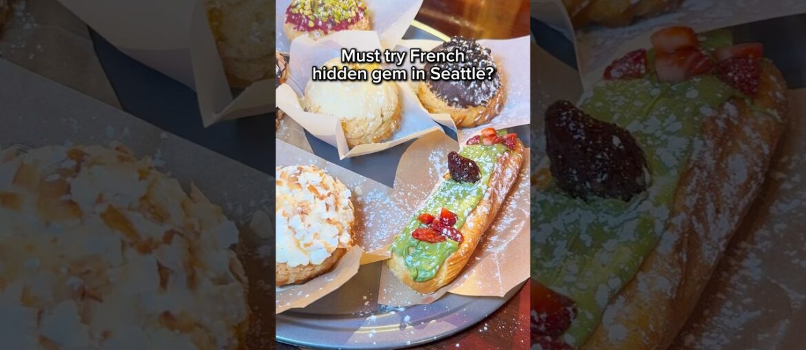 Trying Seattle’s best French bakery!