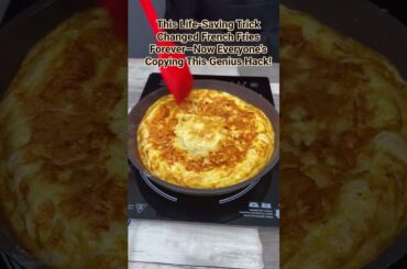 This Life-Saving Trick Changed French Fries Forever—Now Everyone’s Copying This Genius Hack! #shorts
