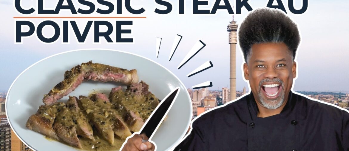 CLASSIC STEAK AU POIVRE RECIPE | LEARNING SOUTH AFRICAN PHRASES | PERFECT FRIDAY NIGHT DINNER