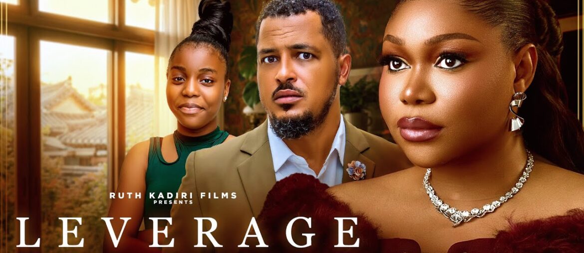 LEVERAGE- RUTH KADIRI VAN VICKER SAMARA ADAEZE