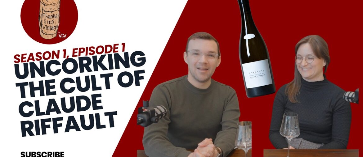 Episode 1.1 - Uncorking the Cult of Claude Riffault